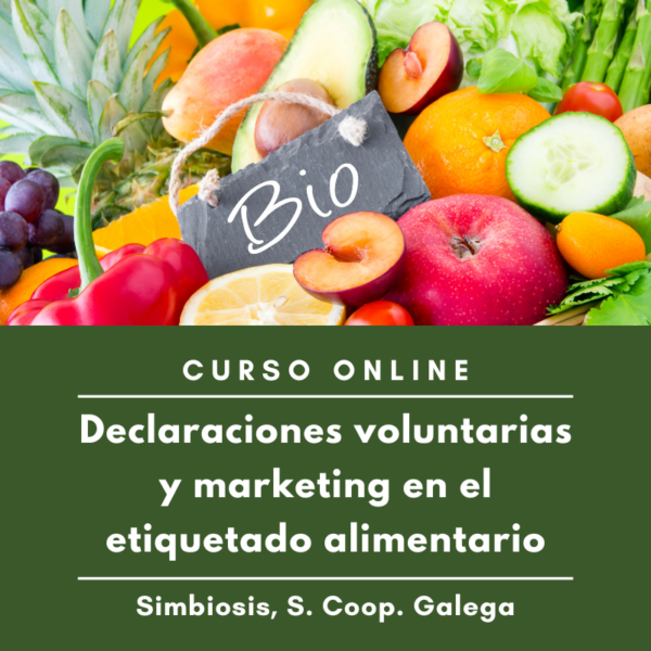 Declaraciones voluntarias y marketing en el etiquetado alimentario